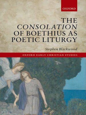 cover image of The Consolation of Boethius as Poetic Liturgy